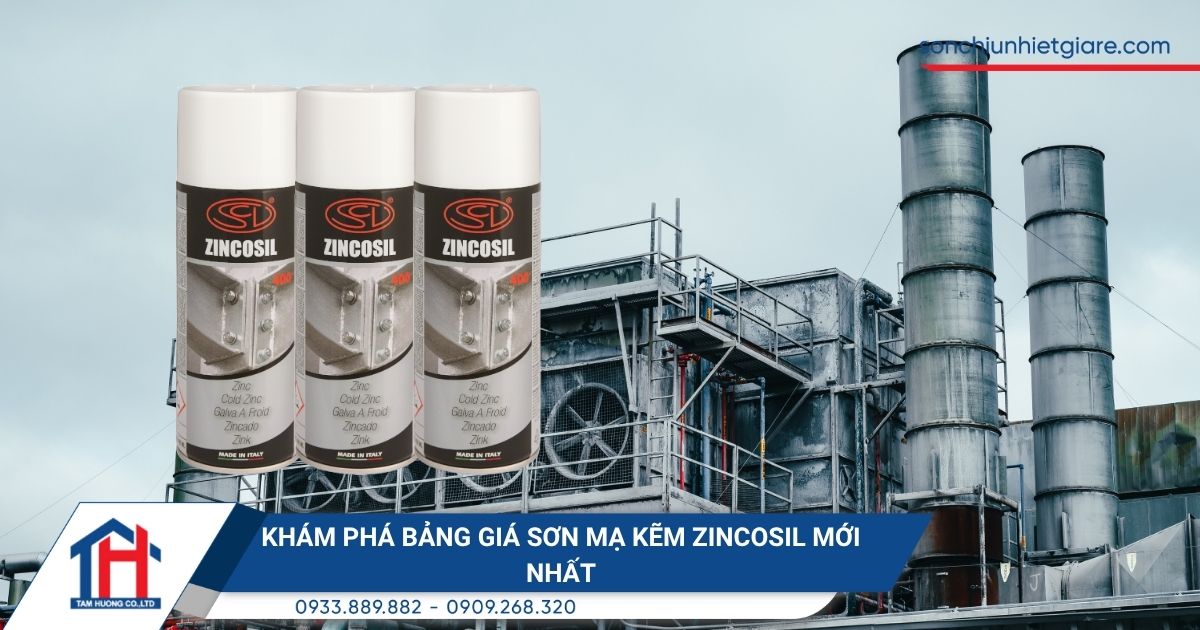 Khám phá bảng giá sơn mạ kẽm ZinCosil mới nhất