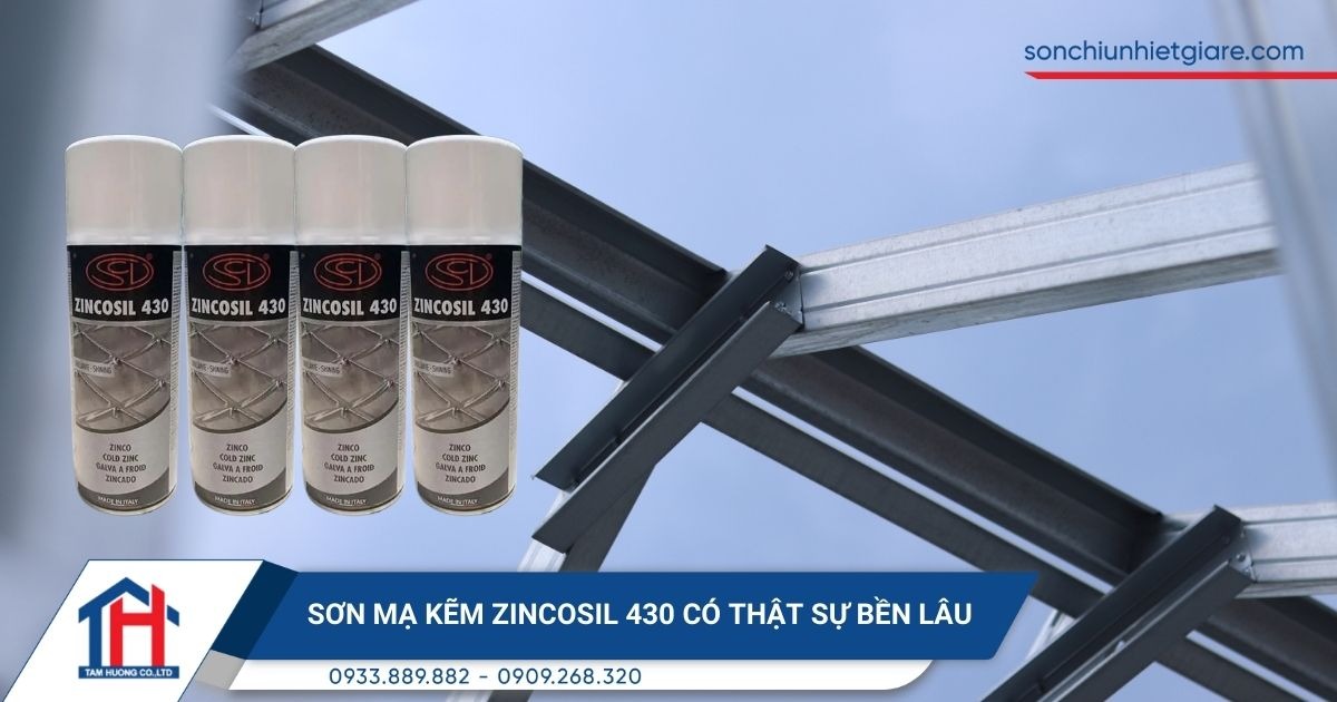 Sơn mạ kẽm lạnh ZinCosil 430 có thật sự bền lâu?