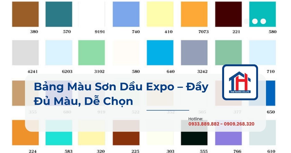 Bảng Màu Sơn Dầu Expo – Đầy Đủ Màu, Dễ Chọn
