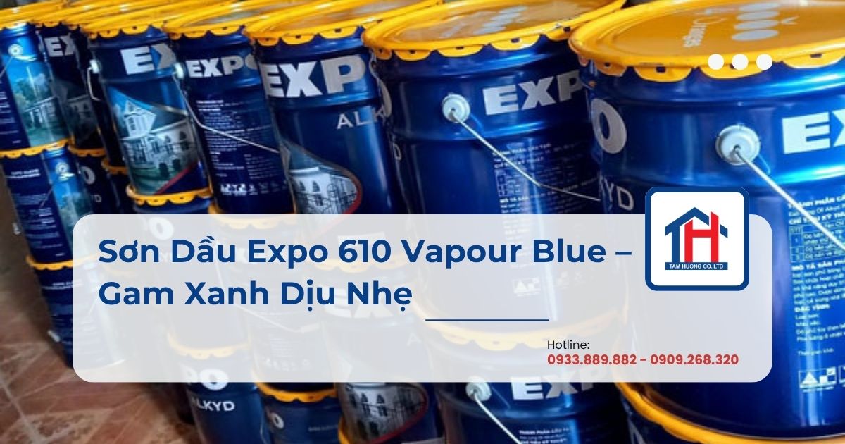 Sơn Dầu Expo 610 Vapour Blue – Gam Xanh Dịu Nhẹ
