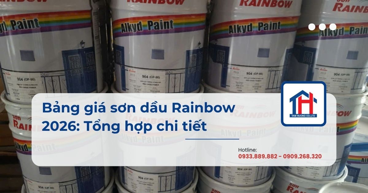 Bảng giá sơn dầu Rainbow 2026: Tổng hợp chi tiết từng dòng